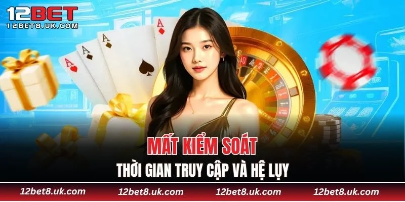 Mất kiểm soát thời gian truy cập và hệ lụy